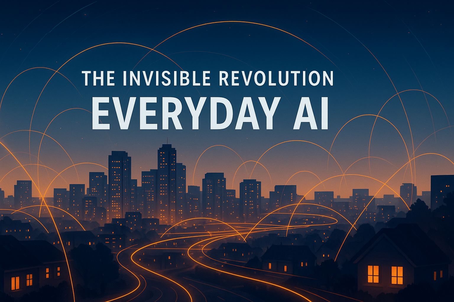 The Rise of Everyday AI: How Artificial Intelligence Became Invisible but Indispensable
